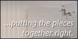 We Put the Pieces Together RIGHT